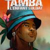 Tamba l'enfant soldat Opalivres – Littérature jeunesse