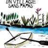 Un village sans papas Opalivres – Littérature jeunesse