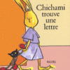 chichami trouve une lettre- Opalivres - Littérature Jeunesse