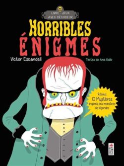 horribles énigmes Opalivres - Littérature jeunesse