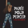 paree pour percer, opalivres, litt&rature jeunesse