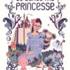 tu-seras-ma-princesse - Opalivres - Littérature Jeunesse