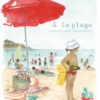 A la plage - Opalivres – Littérature jeunesse