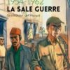 Algérie - 1954-1962 - La sale guerre - Opalivres – Littérature jeunesse