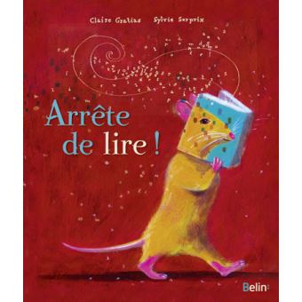 Arrête de lire - Opalivres – Littérature jeunesse