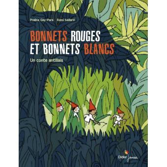 Bonnets rouges et bonnets blancs - Opalivres – Littérature jeunesse