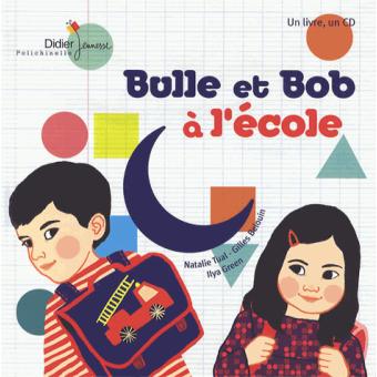 Bulle et Bob à l'école - Opalivres – Littérature jeunesse