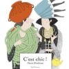 C'est chic - Opalivres – Littérature jeunesse