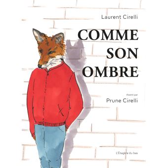 Comme son ombre - Opalivres – Littérature jeunesse