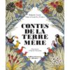 Contes de la Terre Mère - Opalivres – Littérature jeunesse