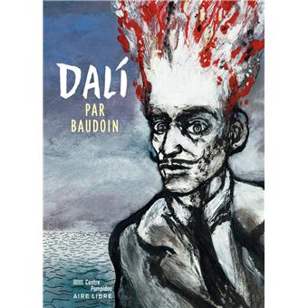 Dali par Baudoin - Opalivres – Littérature jeunesse