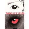 Dans les yeux - Opalivres – Littérature jeunesse