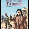 Dans les yeux d'Anouch - Opalivres - Littérature Jeunesse