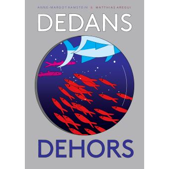 Dedans dehors - Opalivres – Littérature jeunesse