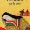 Deux-ombres-sur-le-pont - Opalivres - Littérature Jeunesse