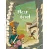 Fleur de sel - Opalivres – Littérature jeunesse