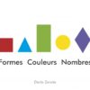 Formes couleurs nombres - Opalivres – Littérature jeunesse
