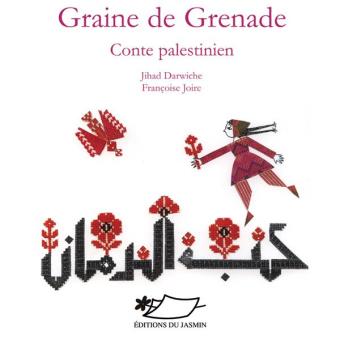 Graine de grenade - Opalivres – Littérature jeunesse