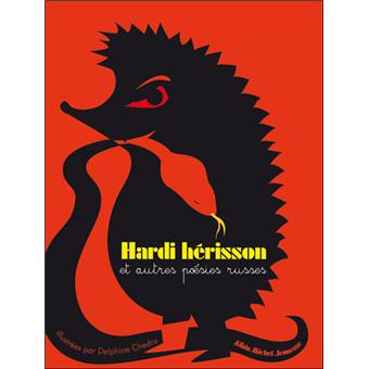 Hardi-herisson-et-autres-poesies-russes - Opalivres - Littérature Jeunesse