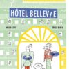 Hôtel Bellevie - Opalivres – Littérature jeunesse