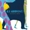 Ils arrivent - Opalivres – Littérature jeunesse