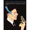 Jacques-Prevert-n-est-pas-un-poete- Opalivres - Littérature Jeunesse