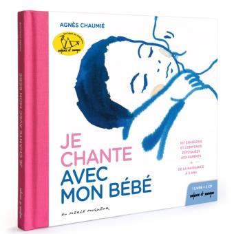 Je chante avec mon bébé - Opalivres – Littérature jeunesse