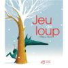 Jeu de loup - Opalivres – Littérature jeunesse