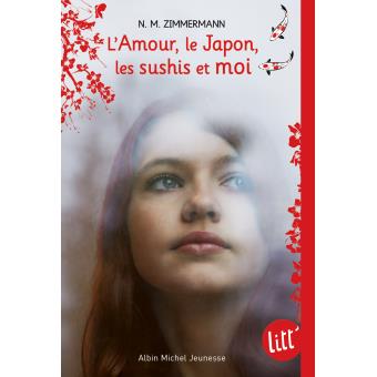 L-amour-le-Japon-les-sushis-et-moi - Opalivres - Littérature Jeunesse