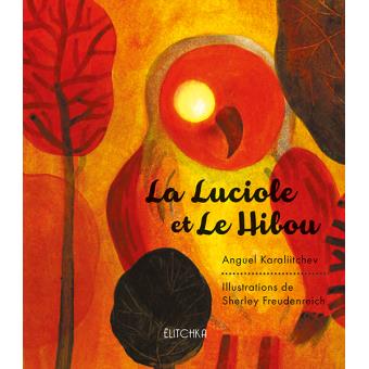 La Luciole et le Hibou - Opalivres – Littérature jeunesse