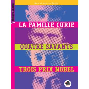 La famille Curie - Opalivres – Littérature jeunesse