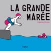 La-grande-maree- Opalivres - Littérature Jeunesse