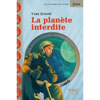 La-planete-interdite- Opalivres - Littérature Jeunesse