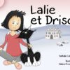 Lalie et Drisou - Opalivres – Littérature jeunesse