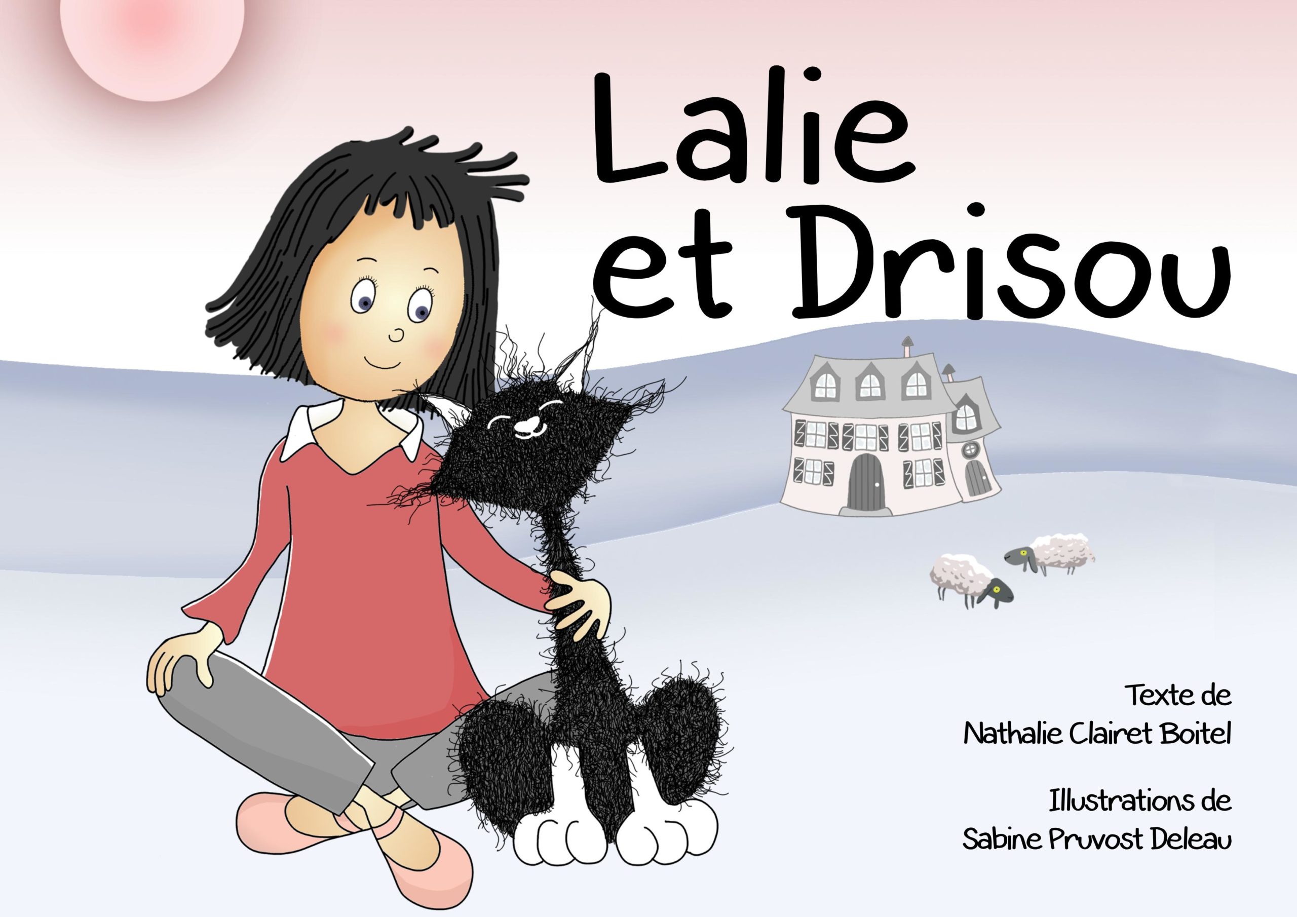 Lalie et Drisou - Opalivres – Littérature jeunesse