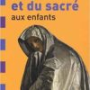 L'art sacré aux enfants - Opalivres - Littérature Jeunesse