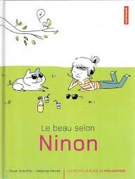 Le beau selon Ninon - Opalivres – Littérature jeunesse