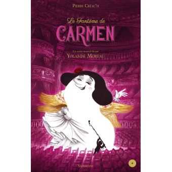 Le fantôme de Carmen - Opalivres – Littérature jeunesse