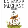 Le grand méchant renard - Opalivres - Littérature Jeunesse