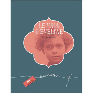 Le prix d'Evelyne - Opalivres – Littérature jeunesse