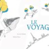 Le voyage - Opalivres – Littérature jeunesse