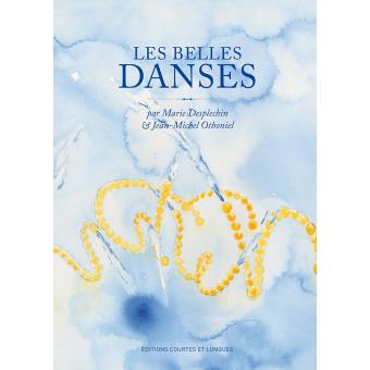 Les belles danses - Opalivres – Littérature jeunesse