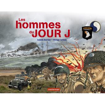 Les-hommes-du-jour-J - Opalivres - Littérature Jeunesse