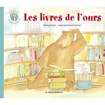 Les livres de l'ours - Opalivres – Littérature jeunesse