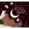 Les-plus-belles-berceuses-jazz - Opalivres - Littérature Jeunesse