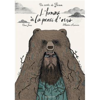 L'homme à la peau d'ours - Opalivres – Littérature jeunesse