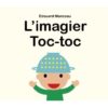 L'imagier Toc-Toc - Opalivres – Littérature jeunesse