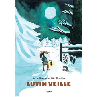 Lutin veille - Opalivres – Littérature jeunesse