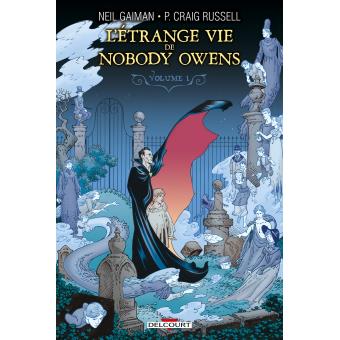 L'étrange vie de Nobody Owens - Opalivres – Littérature jeunesse