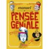 Manuel de pensée géniale -Opalivres-Littérature jeunesse